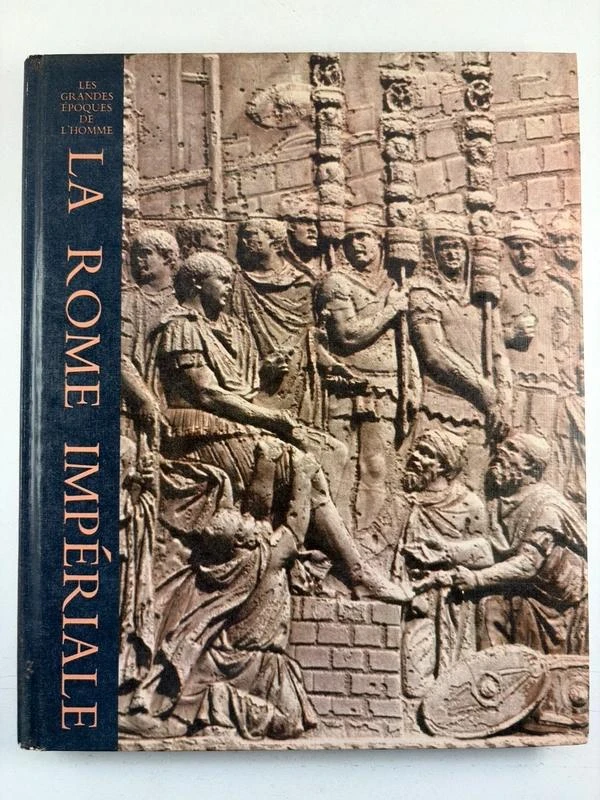 La Rome Impériale – Les Grandes Époques de l’Homme Time-Life